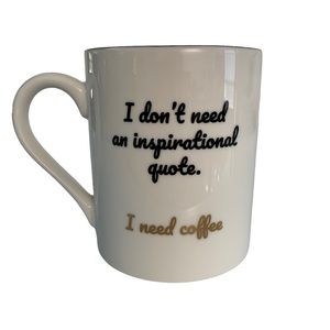 New Large 20oz White with Black Coffee Mug with I Need Coffee Quote